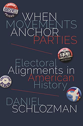 Imagen de archivo de When Movements Anchor Parties a la venta por Blackwell's