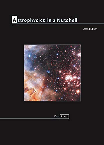 9780691164793: Astrophysics in a Nutshell: Second Edition (In a Nutshell, 16)