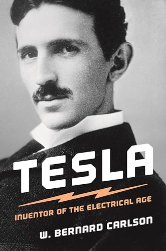 9780691165615: Tesla: Inventor of the Electrical Age