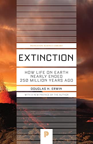 Stock image for Extinction: How Life on Earth Nearly Ended 250 Million Years Ago - Updated Edition (Princeton Science Library) for sale by SecondSale