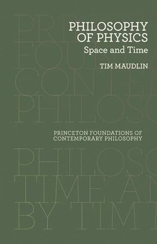 9780691165714: Philosophy of Physics – Space and Time