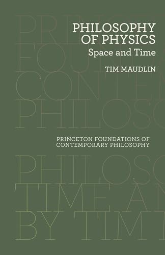 9780691165714: Philosophy of Physics: Space and Time