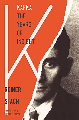 9780691165844: Kafka: The Years of Insight