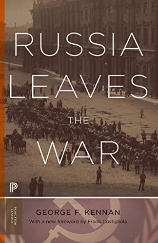 9780691166100: Russia Leaves the War: 40 (Princeton Classics, 40)