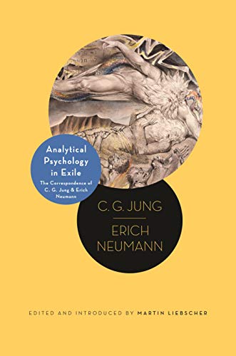 Imagen de archivo de Analytical Psychology in Exile: The Correspondence of C. G. Jung and Erich Neumann (Philemon Foundation Series) a la venta por Eighth Day Books, LLC