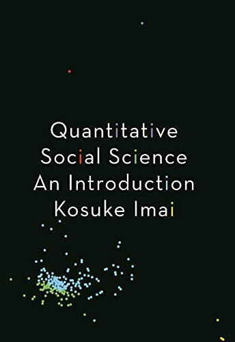 9780691167039: Quantitative Social Science – An Introduction