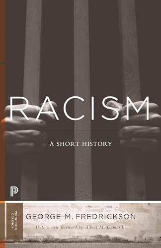 9780691167053: Racism: A Short History