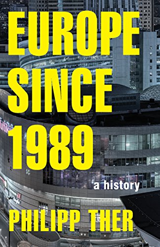 Beispielbild fr Europe Since 1989 : A History zum Verkauf von Better World Books