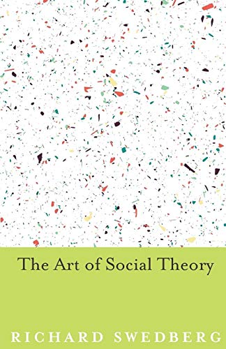 9780691168135: The Art of Social Theory [Lingua inglese]
