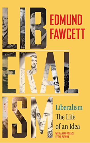 9780691168395: Liberalism: The Life of an Idea