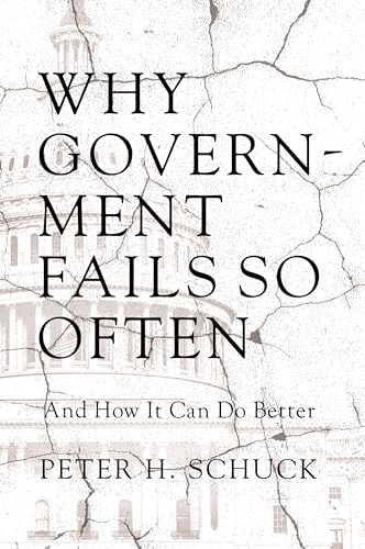 9780691168531: Why Government Fails So Often: And How It Can Do Better