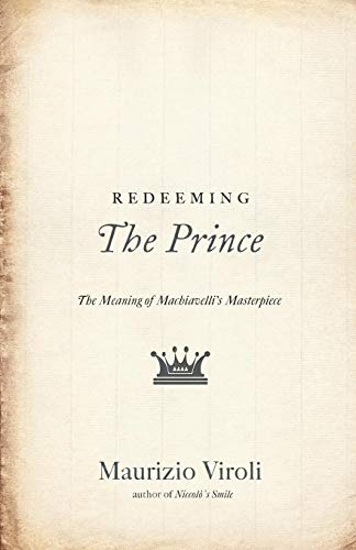 Stock image for Redeeming "The Prince" for sale by Blackwell's