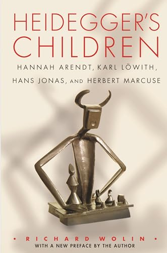 Beispielbild fr Heidegger`s Children Hannah Arendt, Karl L with, Hans Jonas, and Herbert Marcuse zum Verkauf von Revaluation Books