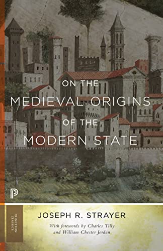 9780691169330: On the Medieval Origins of the Modern State