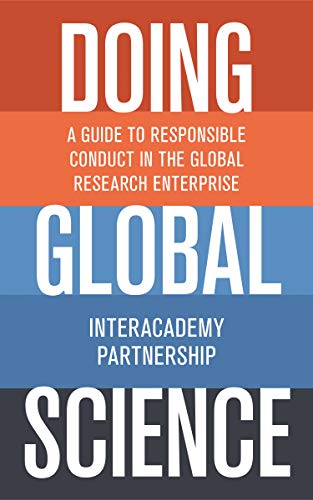 Beispielbild fr Doing Global Science. A Guide to Responsible Conduct in the Global Research Enterprise zum Verkauf von Research Ink