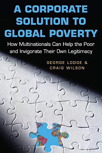 Stock image for A Corporate Solution to Global Poverty for sale by Blackwell's