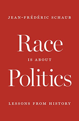 Stock image for Race is about Politics Lessons from History for sale by Michener & Rutledge Booksellers, Inc.