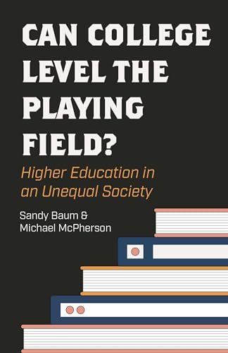 Beispielbild fr Can College Level the Playing Field? zum Verkauf von Blackwell's