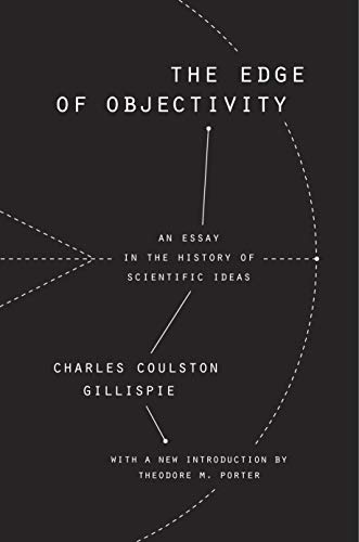 Beispielbild fr The Edge of Objectivity: An Essay in the History of Scientific Ideas (Princeton Science Library (Paperback)) zum Verkauf von Ria Christie Collections