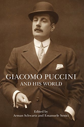 9780691172859: Giacomo Puccini and His World