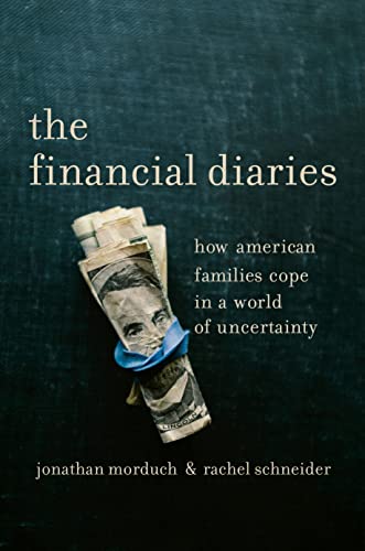 Imagen de archivo de The Financial Diaries: How American Families Cope in a World of Uncertainty a la venta por Wonder Book