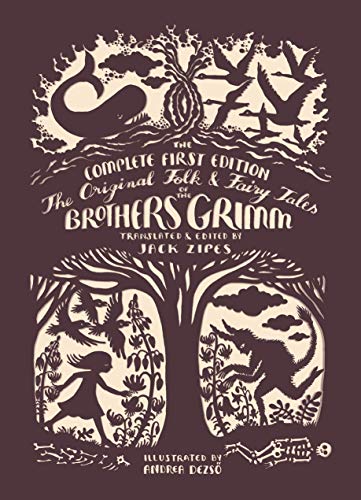 Imagen de archivo de The Original Folk and Fairy Tales of the Brothers Grimm: The Complete First Edition a la venta por AwesomeBooks