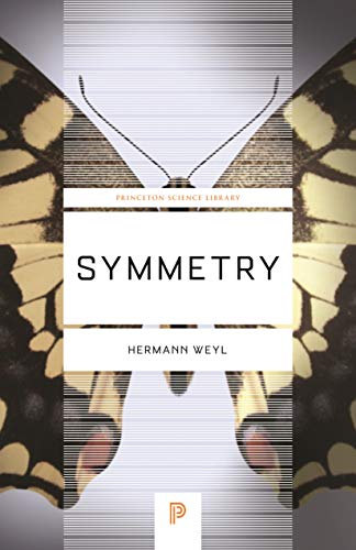 9780691173252: Symmetry (Princeton Science Library, 47)