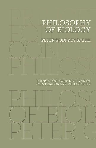 Beispielbild fr Philosophy of Biology (Princeton Foundations of Contemporary Philosophy, 8) zum Verkauf von KuleliBooks