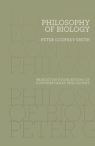 Stock image for Philosophy of Biology (Princeton Foundations of Contemporary Philosophy, 8) for sale by KuleliBooks