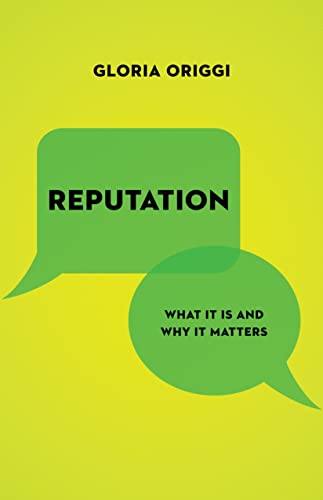 Imagen de archivo de Reputation: What It Is and Why It Matters a la venta por Academybookshop