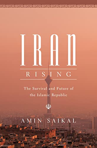 Beispielbild fr Iran Rising : The Survival and Future of the Islamic Republic zum Verkauf von Better World Books