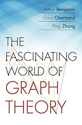 Imagen de archivo de The Fascinating World of Graph Theory a la venta por Arundel Books