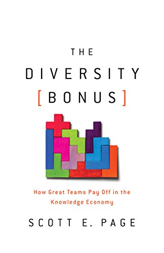9780691176888: The Diversity Bonus: How Great Teams Pay Off in the Knowledge Economy