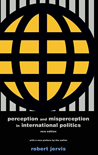 9780691177434: Perception and Misperception in International Politics: New Edition