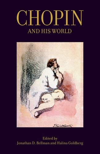 9780691177755: Chopin and His World