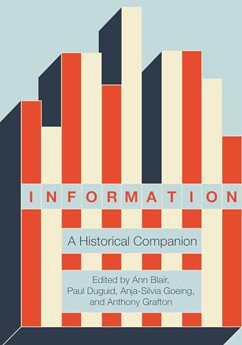 Stock image for Information: A Historical Companion for sale by HPB-Blue