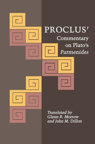 Beispielbild fr Proclus' Commentary on Plato's Parmenides zum Verkauf von Blackwell's