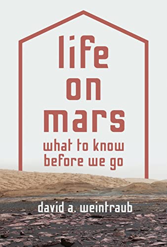 Beispielbild fr Life on Mars: What to Know Before We Go zum Verkauf von SecondSale
