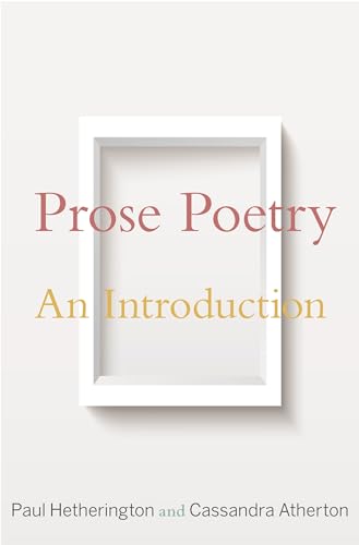 Stock image for Prose Poetry: An Introduction for sale by Greenway