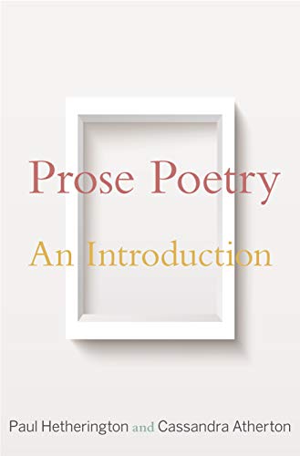 Stock image for Prose Poetry: An Introduction for sale by GF Books, Inc.