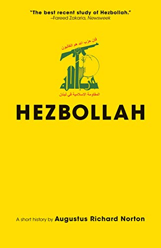 9780691180885: Hezbollah: A Short History | Third Edition (Princeton Studies in Muslim Politics): A Short History | Updated and Expanded Third Edition: 69 (Princeton Studies in Muslim Politics, 69)