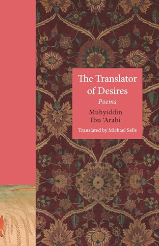 Beispielbild fr The Translator of Desires: Poems (The Lockert Library of Poetry in Translation, 147) zum Verkauf von Textbooks_Source