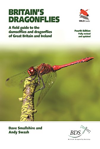 Beispielbild fr Britain's Dragonflies: A Field Guide to the Damselflies and Dragonflies of Great Britain and Ireland - Fully Revised and Updated Fourth Edition (WILDGuides, 12) zum Verkauf von St Vincent de Paul of Lane County
