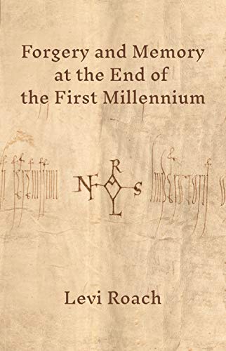 Beispielbild fr Forgery and Memory at the End of the First Millennium zum Verkauf von Better World Books