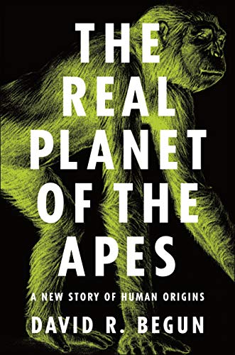 Imagen de archivo de The Real Planet of the Apes: A New Story of Human Origins a la venta por HPB-Blue