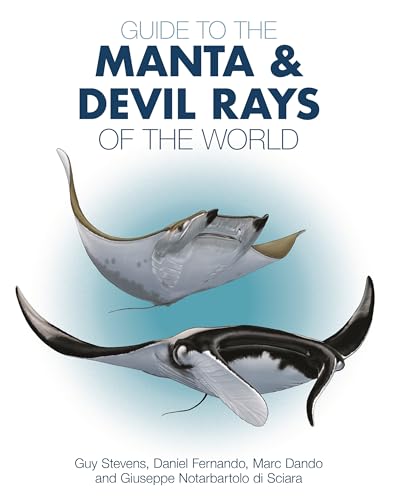 Beispielbild fr Guide to the Manta and Devil Rays of the World zum Verkauf von medimops