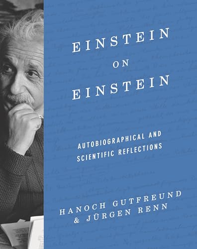 Stock image for Einstein on Einstein: Autobiographical and Scientific Reflections for sale by HPB-Blue