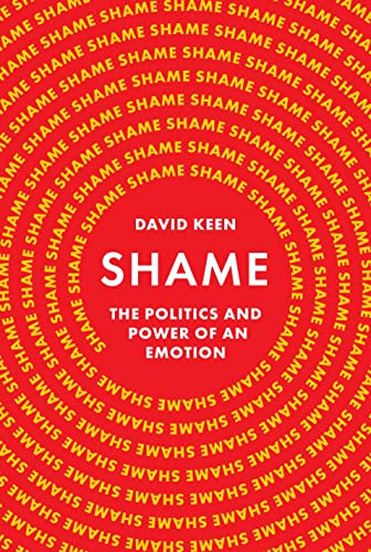 Beispielbild fr Shame: The Politics and Power of an Emotion zum Verkauf von WorldofBooks