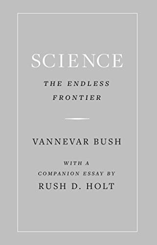 Stock image for Science, the Endless Frontier for sale by HPB-Red