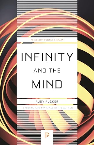 9780691191386: Infinity and the Mind: The Science and Philosophy of the Infinite: 63 (Princeton Science Library)
